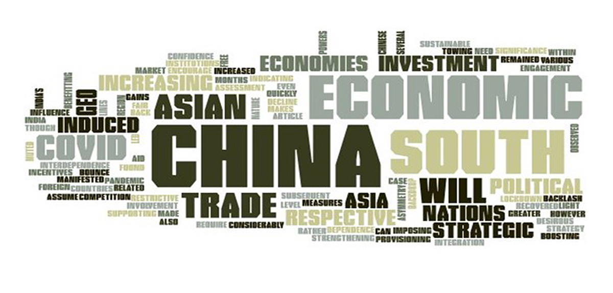 Economic Interdependence Since COVID-19: China and South Asia